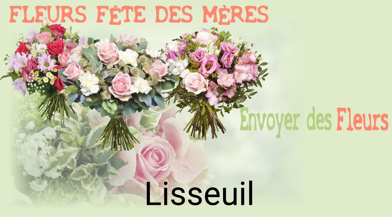 Bouquet de Fête des Mères livré à Lisseuil